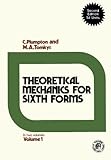 Theoretical mechanics for sixth forms