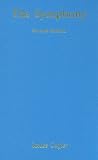 The Symphony (Detroit Monographs in Musicology) (Detroit Monographs in Musicology/Studies in Music)