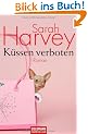 K�ssen verboten: Roman