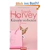 K�ssen verboten: Roman