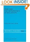 Time and the Metaphysics of Relativity (Philosophical Studies Series, Volume 84)