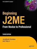 Beginning J2ME: From Novice to Professional, Third Edition