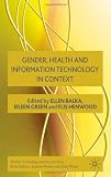 Gender, Health and Information Technology in Context (Health, Technology and Society)