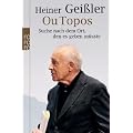 Ou Topos: Suche nach dem Ort, den es geben m�sste