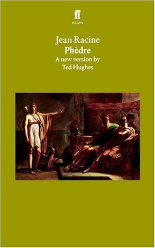 Phaedra: A Version of Racine (Faber plays)