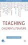 Teaching Children's Fiction (Teaching the New English)