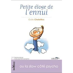 Petit �loge de l'ennui