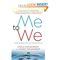 Me to We: Finding Meaning in a Material World
