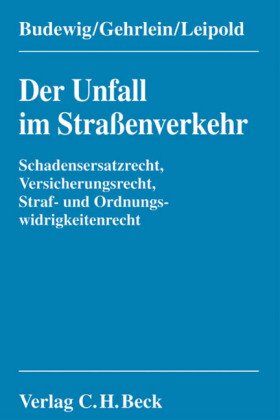 Der Unfall im Straßenverkehr: Haftungs- und Schadensersatzrecht, Versicherungsrecht, Straf- und Ordnungswidrigkeitenrecht - Partnerlink Bild 41khBEEpMqL. SL500 zum Thema Buch: Der Unfall im Straßenverkehr von Budewig, Gehrlein, Leipold.