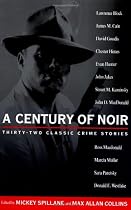 Century Of Noir Thirty Two Classic Crime Stories