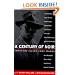 A Century of Noir: Thirty-two Classic Crime Stories