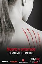 Muerto y enterrado (True Blood) (Spanish Edition) Muerto y enterrado (True Blood) (Spanish Edition)