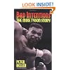 Bad Intentions: The Mike Tyson Story