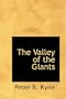The Valley of the Giants