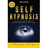 self hypnosis how to master self hypnosis for complete beginners