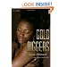 Gold Diggers: A Novel