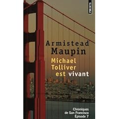Chroniques de San Francisco, Tome 7 : Michael Tolliver est vivant