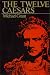 The Twelve Caesars (Hardcover)