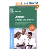 Chirurgie in Frage und Antwort: Fragen und Fallgeschichten zur Vorbereitung auf  m�ndliche Pr�fungen w�hrend des Semesters und im Examen