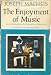The Enjoyment of Music