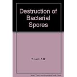 the destruction of bacterial spores