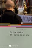 Dictionnaire de l'extr�me droite