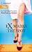Books : Ex Marks The Spot (Harlequin Next)