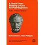 Greek Prose Reading Course for Post Beginners 3: Political Oratory: Demosthenes