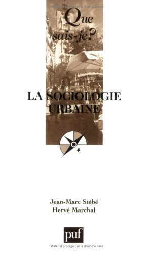 La sociologie urbaine