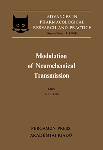 Modulation of Neurochemical Transmission: Proceedings of the 3rd Congress of the Hungarian Pharmacological Society, Budapest, 1979: Modulation of Neurochemical ... in pharmacological research and practice)