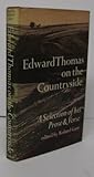 Edward Thomas on the countryside : a selection of his prose and verse