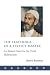 The Teachings of a Perfect Master: An Islamic Saint for the Third Millennium