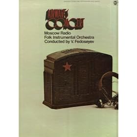 Airwaves Concert by Various, V. Fedoseyev, and Moscow Radio Folk Instrumental Orchestra