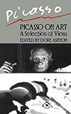 Picasso On Art: A Selection of Views (A Da Capo paperback)
