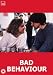Bad Behaviour