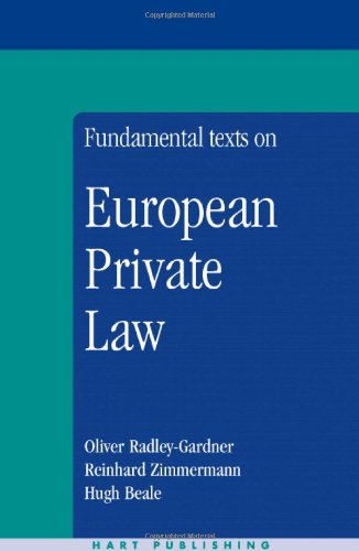 Fundamental Texts on European Private Law