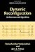 Dynamic Reconfiguration: Architectures and Algorithms (Series in Computer Science)