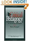 Critical Pedagogy (Critical Studies in Education & Culture)