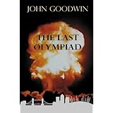 The Last Olympiadby John Goodwin