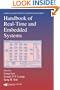 Handbook of Real-Time and Embedded Systems (Chapman & Hall/CRC Computer & Information Science Series)