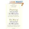 Practicing  a Course in Miracles: A translation of the Workbook in plain language and with mentoring notes (Plain Language a Course in Miracles)