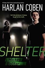 Shelter (Book One): A Mickey Bolitar Novel