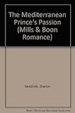 The Mediterranean prince's passion