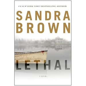 Lethal by Sandra Brown