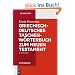 Griechisch - deutsches Taschenw�rterbuch zum Neuen Testament (Gruyter - de Gruyter Studienb�cher) (de Gruyter Studienbuch)