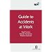 APIL Guide to Accidents at Work