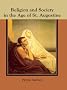 Religion and Society in the Age of Saint Augustine