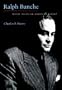 Ralph Bunche: Model Negro or American Other?