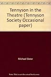 Tennyson in the theatre