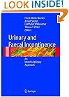 Urinary and Fecal Incontinence: An Interdisciplinary Approach